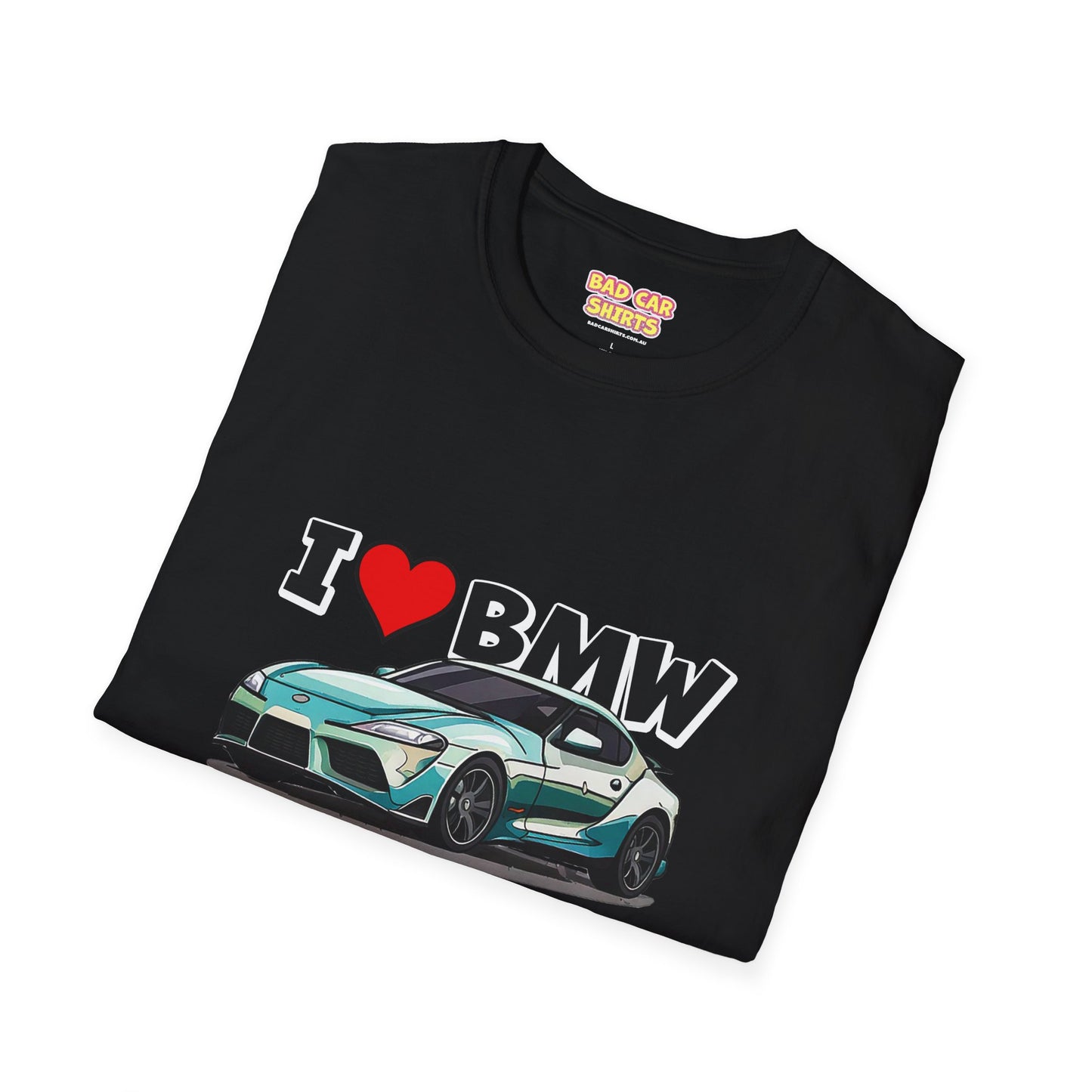 I Love BMW Shirt