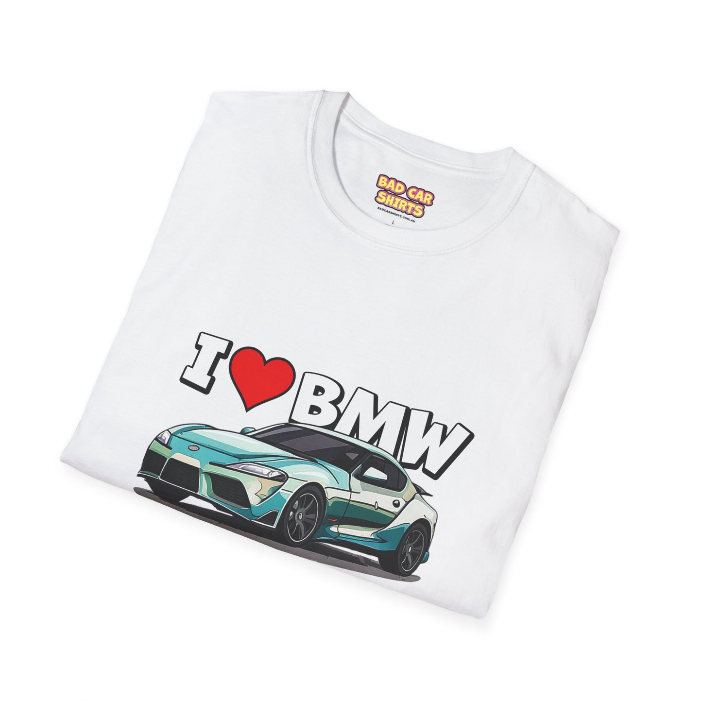 I Love BMW Shirt