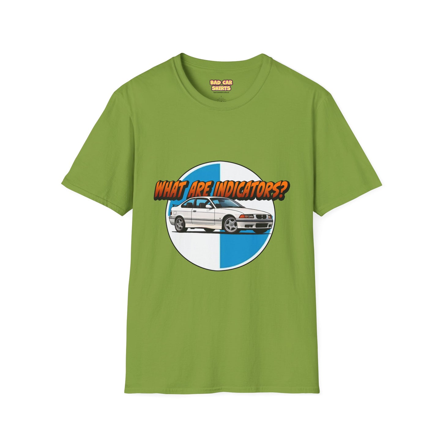'What Are Indicators?' Shirt