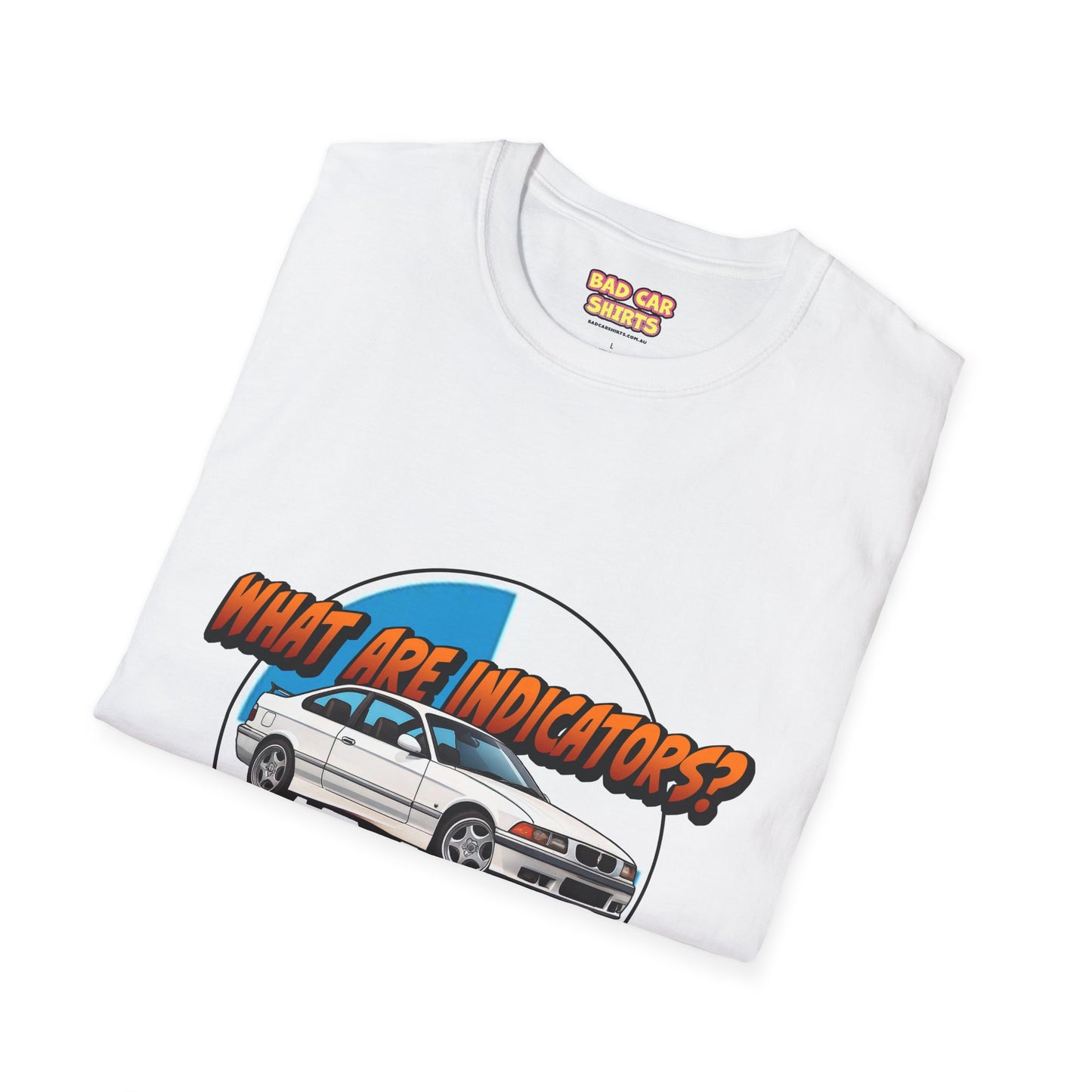 'What Are Indicators?' Shirt