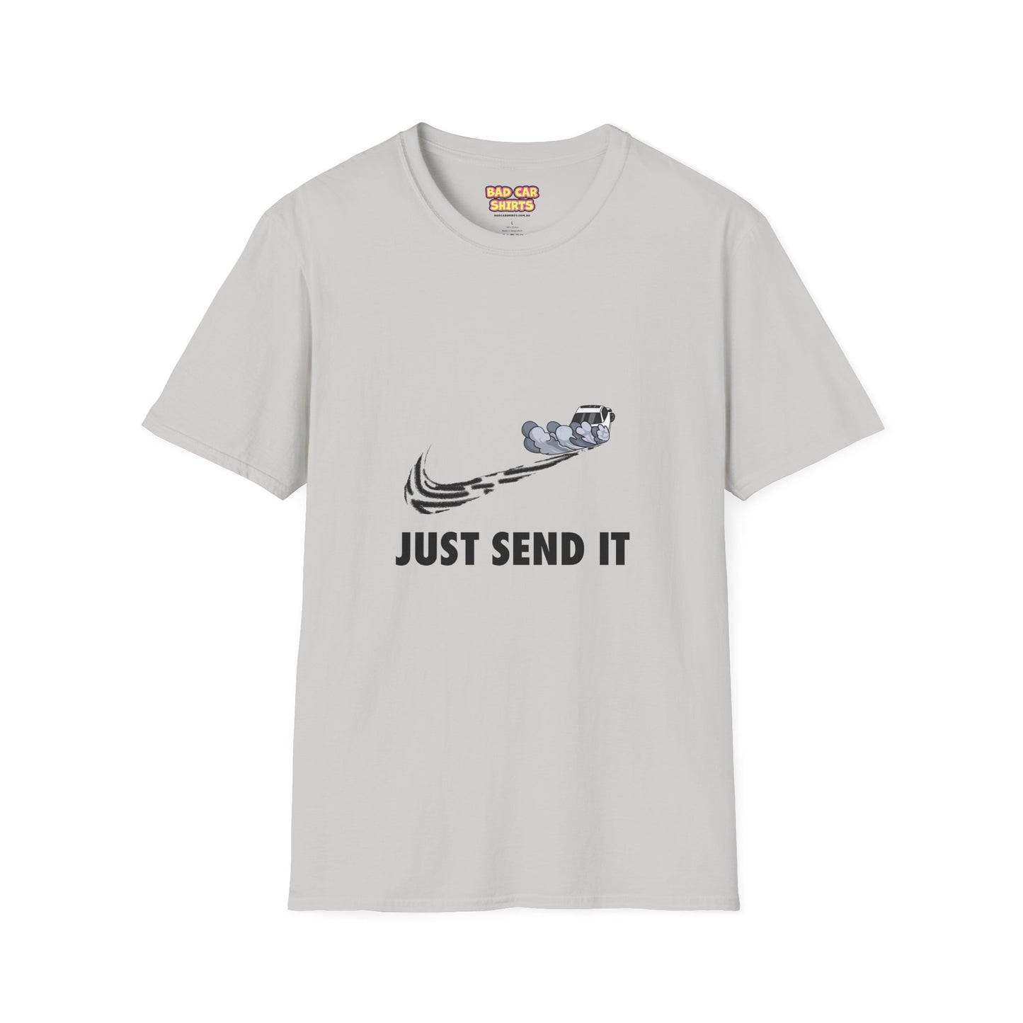 Just Send It Shirt