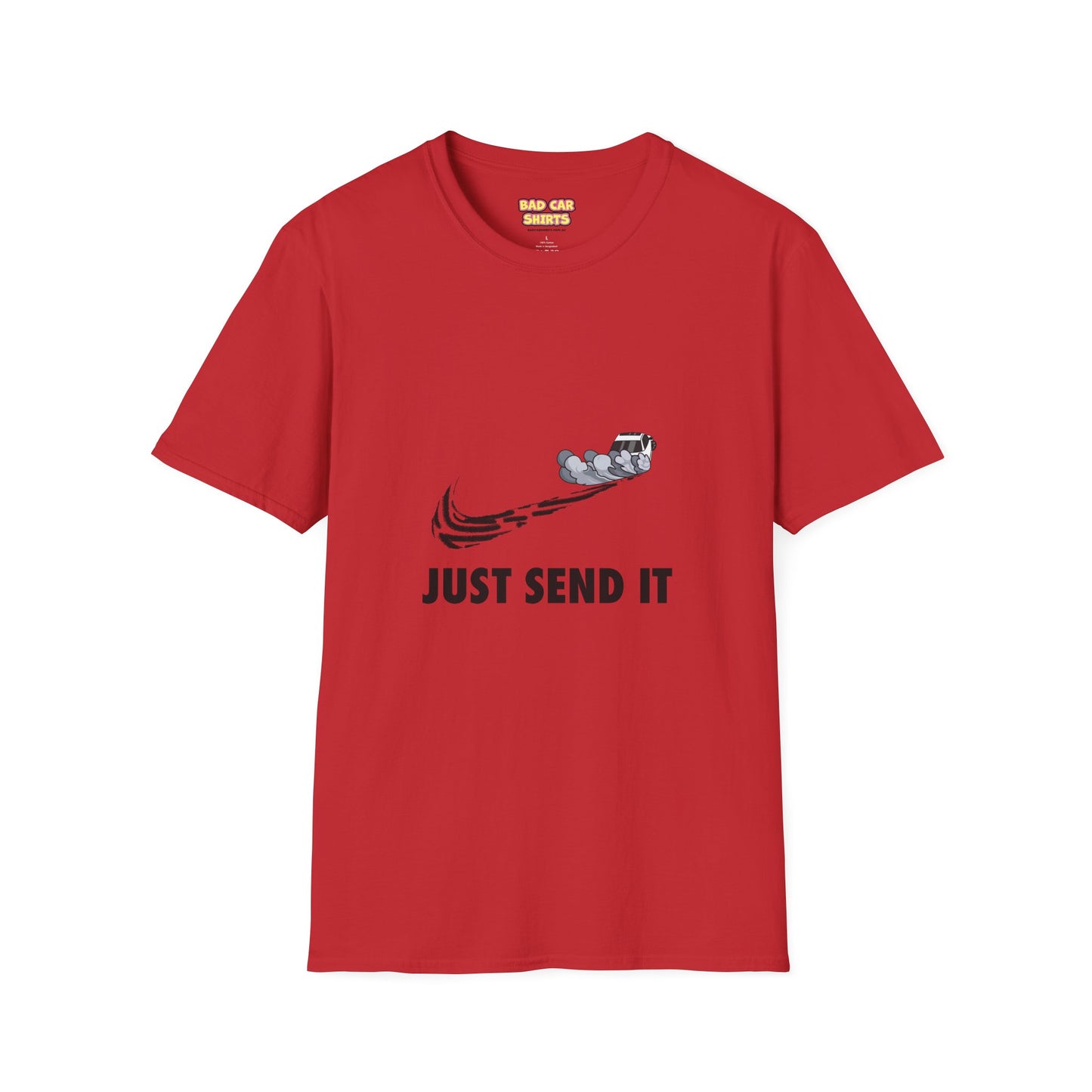 Just Send It Shirt